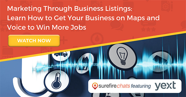Marketing Through Business Listings: Learn How to Get Your Business on Maps and Voice to Win More Jobs