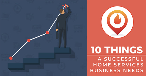 10 Traits Every Thriving & Profitable Home Services Business Will Have in Common