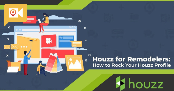 Getting Started on Houzz for Remodeling Contractors [Contractor Marketing Webinar]