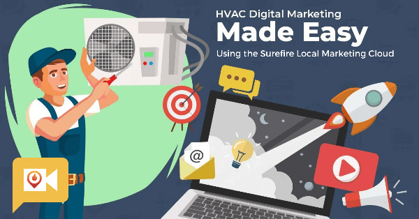 HVAC Digital Marketing Made Easy Using the Surefire Cloud