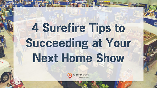 Home Pros - Get Ready for Your 2019 Home Shows & Events