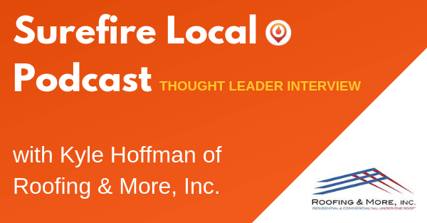 Surefire Local Podcast: Thought Leader Interview with Danny Kerr of Breakthrough Academy