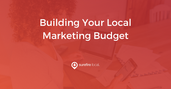 Building Your Local Marketing Budget