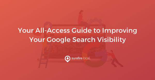 Blog - Your All Access Guide to Improving Your Google Search Visibility