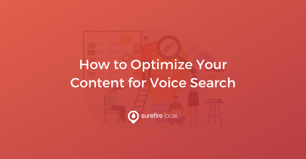 How to Optimize Your Content for Voice Search
