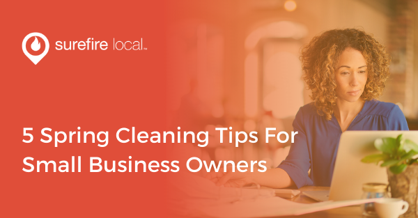 5 Spring Cleaning Tips For Small Business Owners