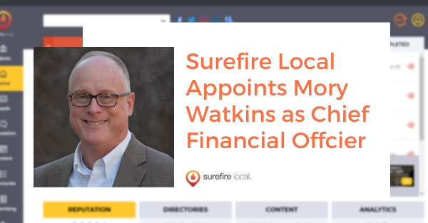 Surefire Local Appoints Mory Watkins as Chief Financial Officer Surefire Local Appoints Mory Watkins as Chief Financial Officer