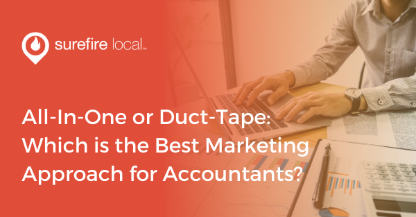 All-In-One or Duct-Tape Which is the Best Marketing Approach for Accountants