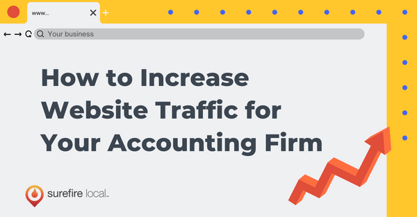 How to Increase Website Traffic for Your Accounting Firm