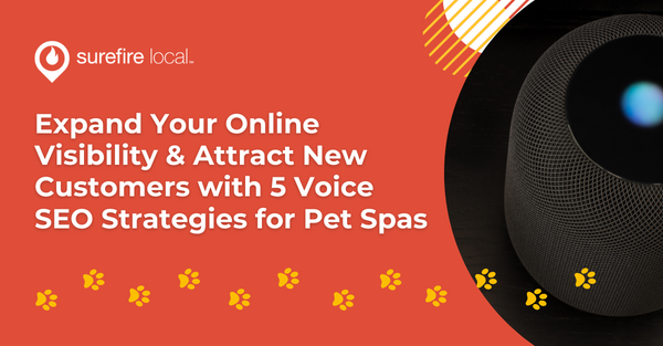 Expand Your Online Visibility & Attract New Customers with 5 Voice SEO Strategies for Pet Spas