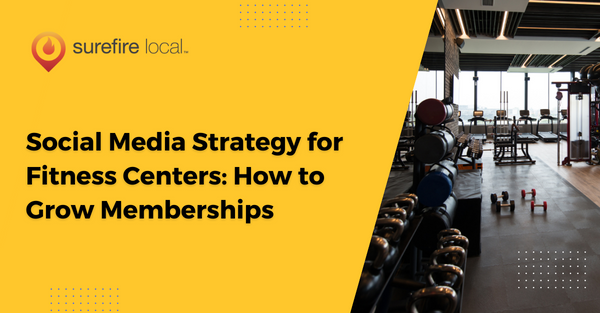 Social Media Strategy for Fitness Centers: How to Grow Memberships