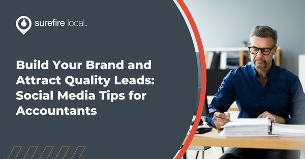 Build Your Brand and Attract Quality Leads: Social Media Tips for Accountants
