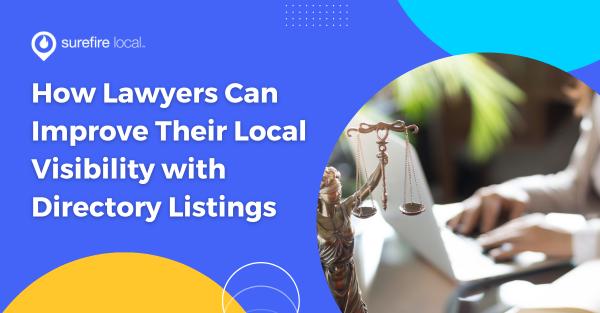 How Lawyers Can Improve Their Local Visibility with Directory Listings