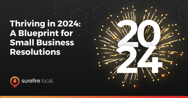 Thriving in 2024: A Blueprint for Small Business Resolutions