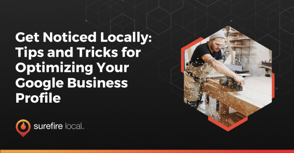 Get Noticed Locally_ Tips and Tricks for Optimizing Your Google Business Profile