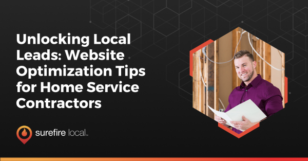 Unlocking Local Leads_ Website Optimization Tips for Home Service Contractors