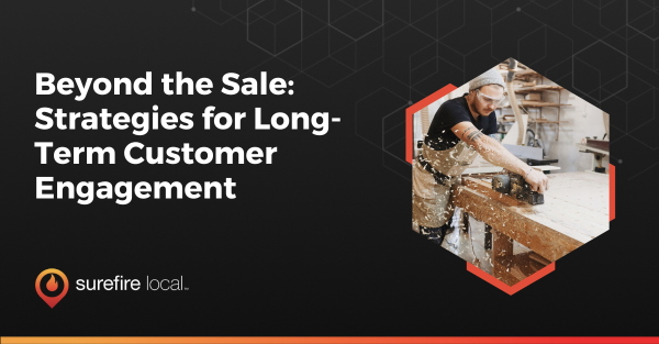 Beyond the Sale Strategies for Long Term Customer Engagement