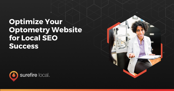 Optimize Your Optometry Website for Local SEO Success