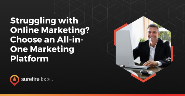 Struggling with Online Marketing Choose an All in One Marketing Platform