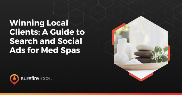 Winning Local Clients A Guide to Search and Social Ads for Med Spas