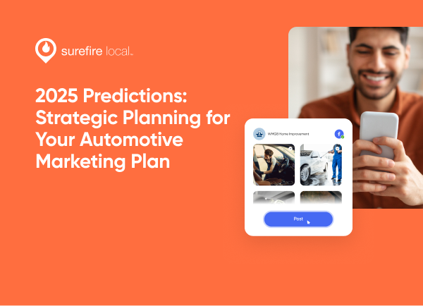 2025 Predictions Strategic Planning for Your Automotive Marketing Plan