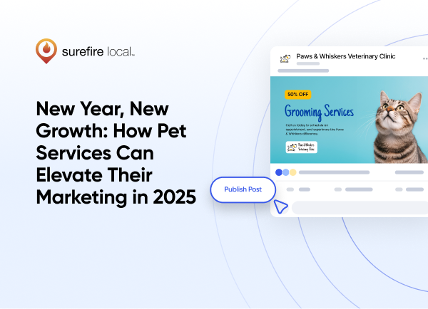 New Year, New Growth How Pet Services Can Elevate Their Marketing in 2025