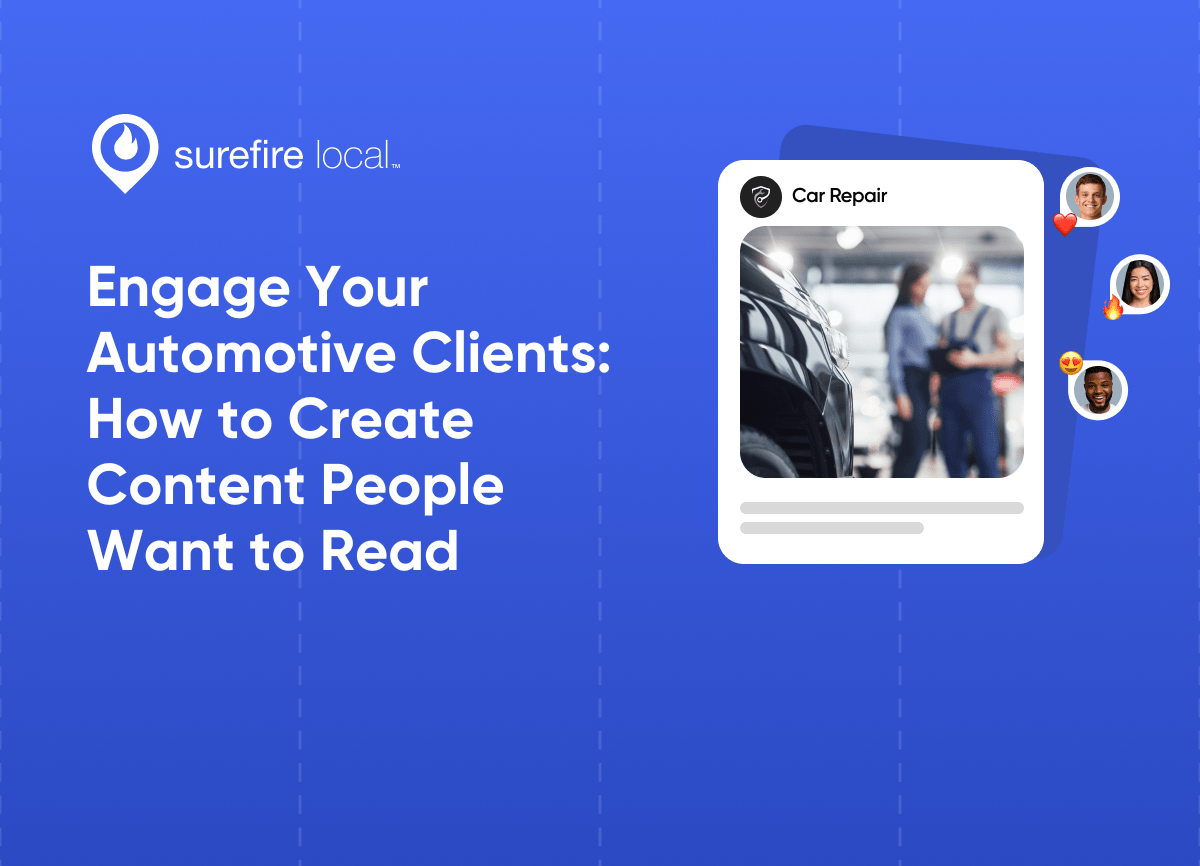 Engage Your Automotive Clients: How to Create Content People Want to Read