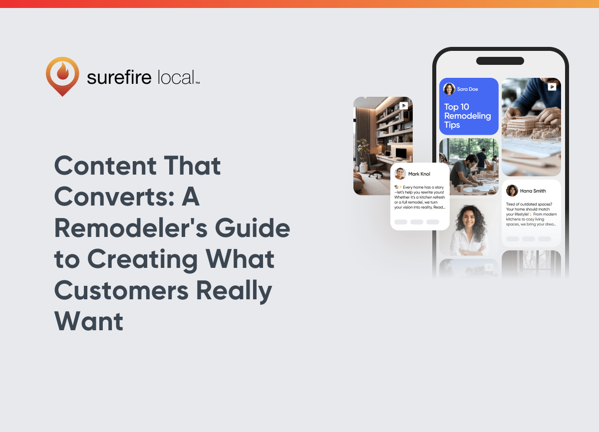 Content That Converts A Remodeler's Guide to Creating What Customers Really Want