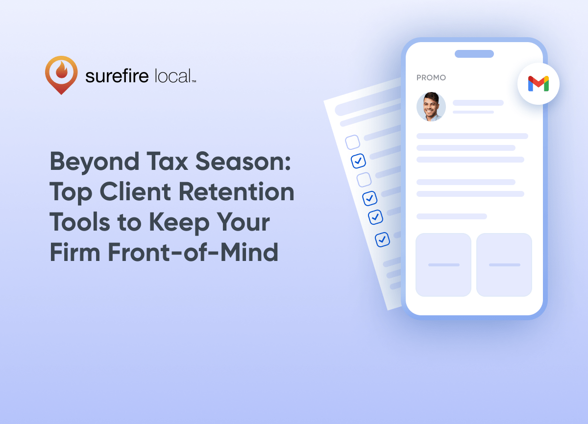 Financial Services Beyond Tax Season Top Client Retention Tools to Keep Your Firm Front of Mind