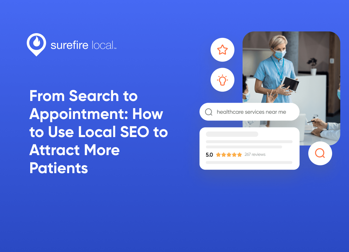 Healthcare Services From Search to Appointment How to Use Local SEO to Attract More Patients