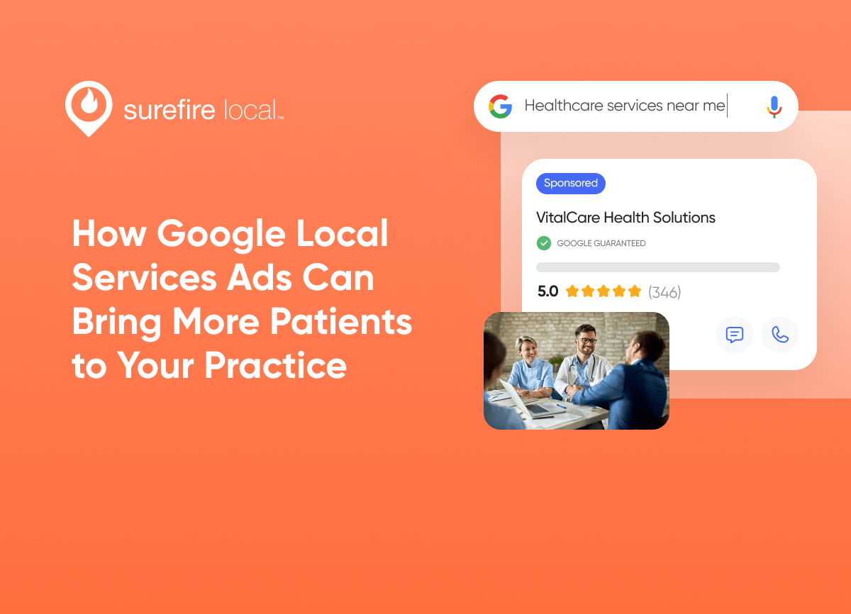 How Google Local Services Ads Can Bring More Patients to Your Practice
