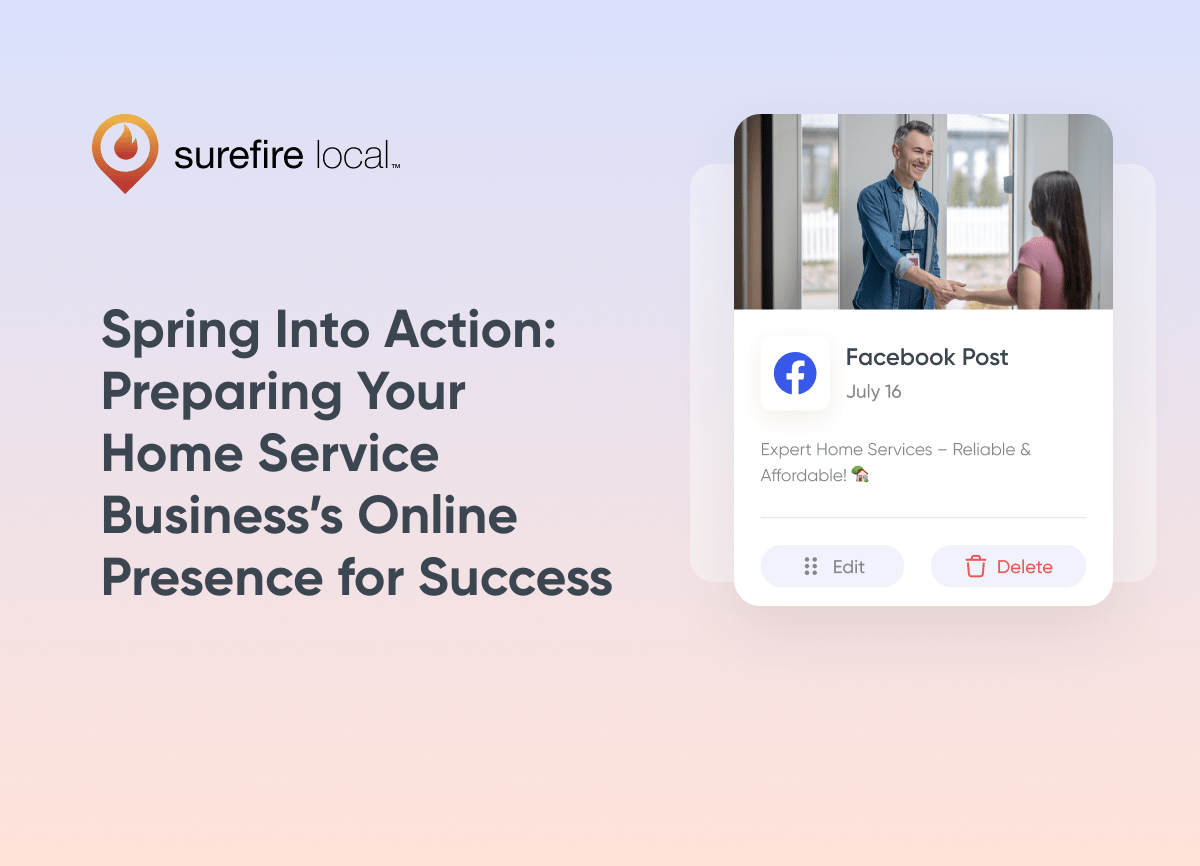 Spring Into Action Preparing Your Home Service Business’s Online Presence for Success