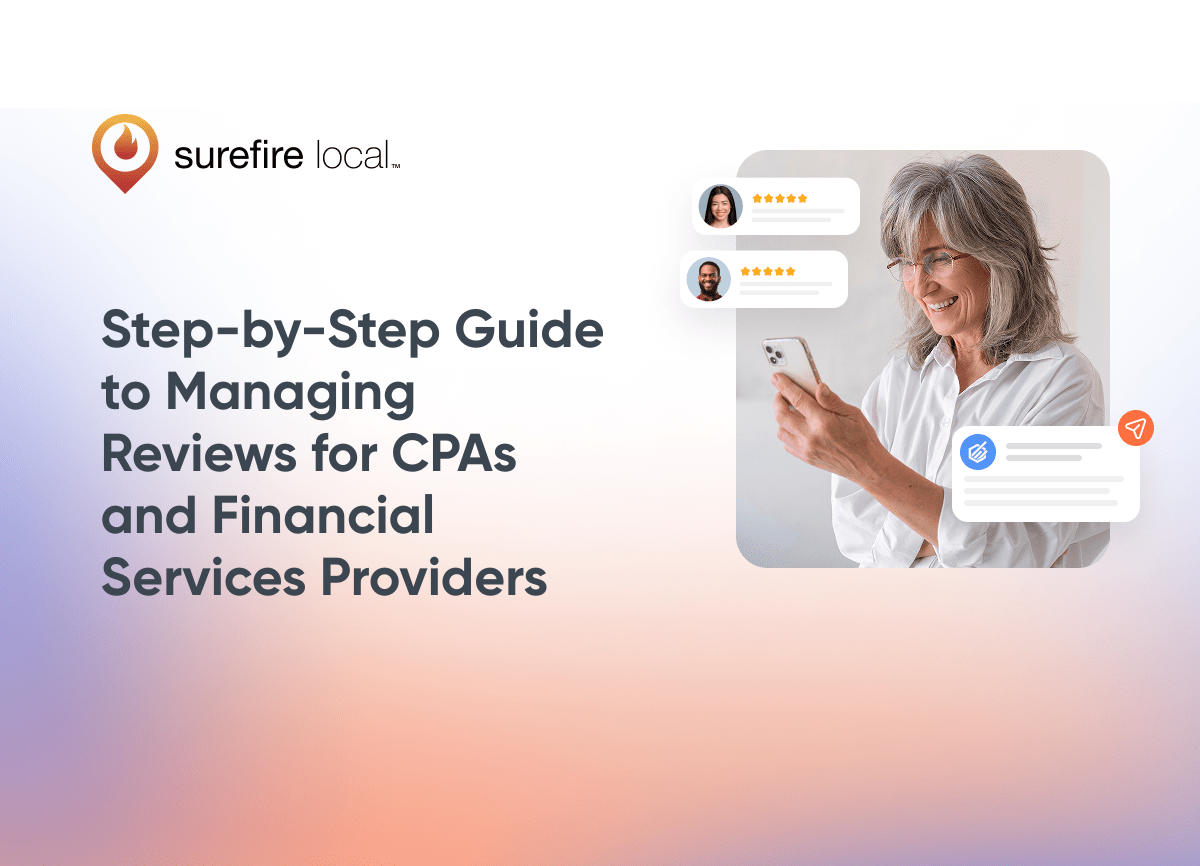 Step by Step Guide to Managing Reviews for CPAs and Financial Services Providers