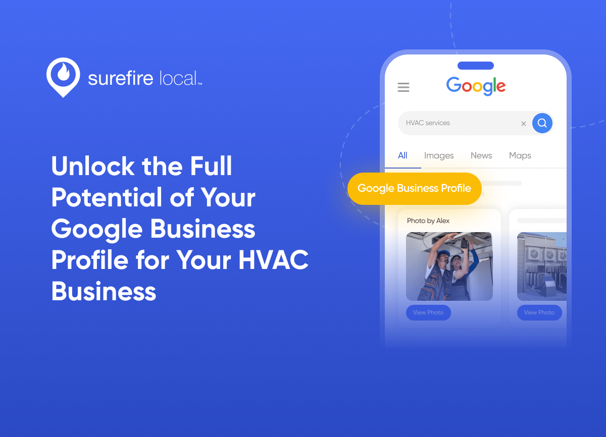 Unlock the Full Potential of Your Google Business Profile for Your HVAC Business