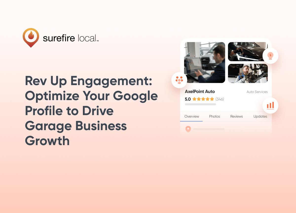 Rev Up Engagement Optimize Your Google Profile to Drive Garage Business Growth