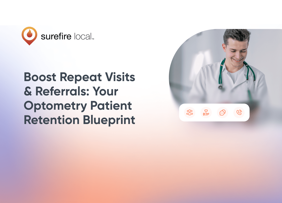 Healthcare Boost Repeat Visits & Referrals Your Optometry Patient Retention Blueprint