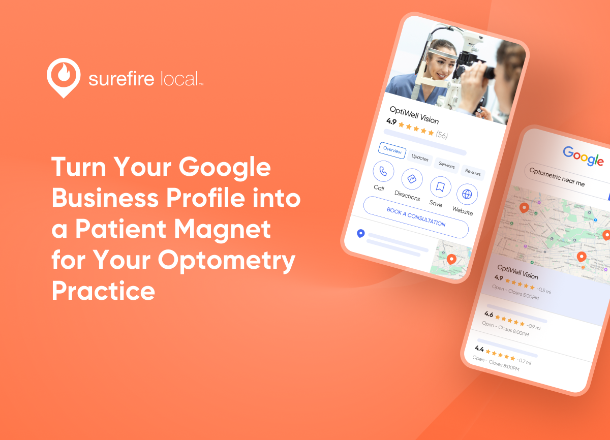 Healthcare Turn Your Google Business Profile into a Patient Magnet for Your Optometry Practice