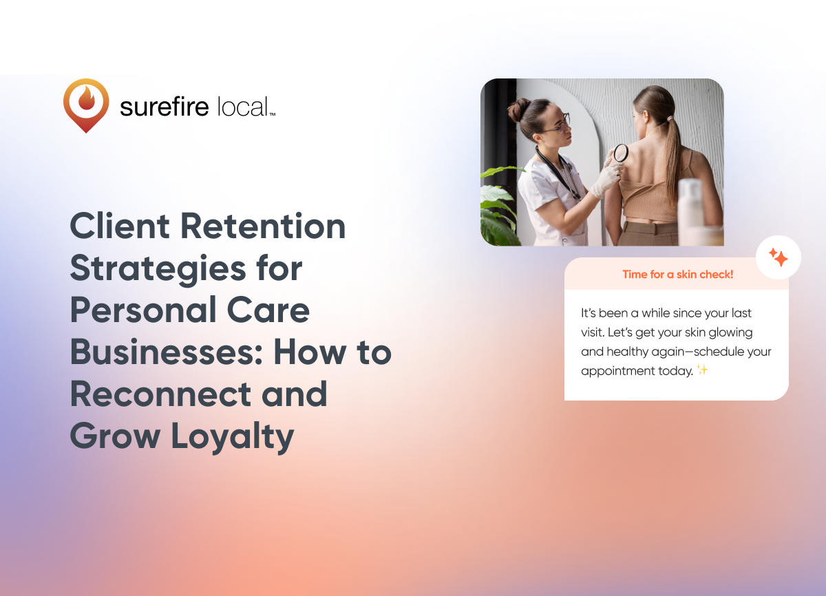 Personal Care Client Retention Strategies for Personal Care Businesses How to Reconnect and Grow Loyalty