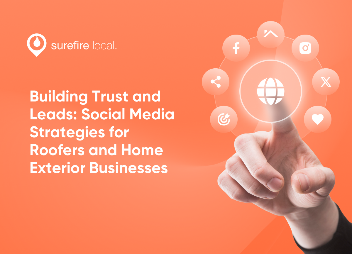 Roofing Building Trust and Leads Social Media Strategies for Roofers and Home Exterior Businesses