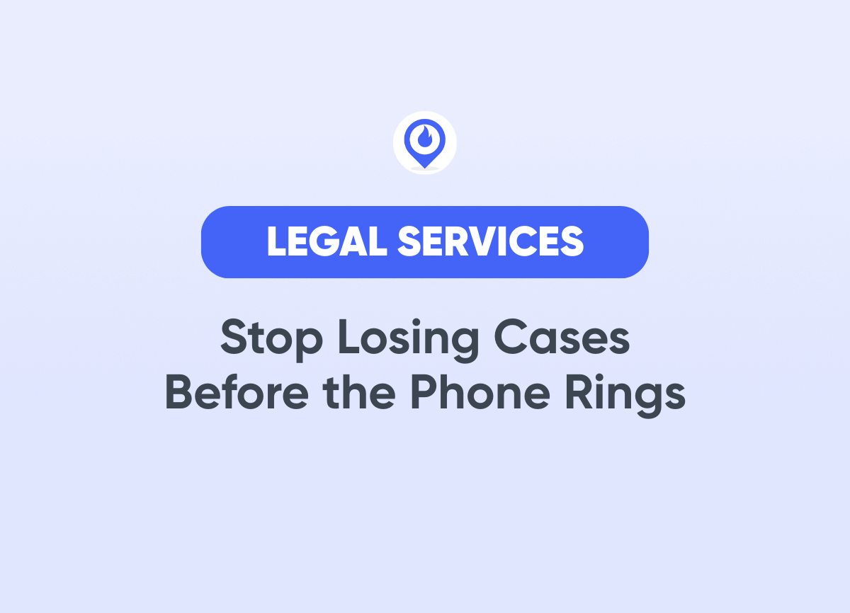 Stop Losing Cases Before the Phone Rings Legal Services Marketing